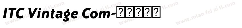 ITC Vintage Com字体转换